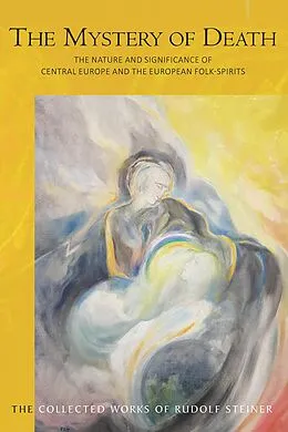 E-Book (epub) The Mystery of Death von Rudolf Steiner