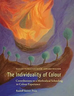 E-Book (epub) The Individuality of Colour von Elisabeth Wagner-Koch, Gerard Wagner