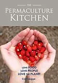 E-Book (epub) Permaculture Kitchen von Carl Legge