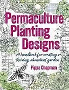Kartonierter Einband Permaculture Planting Designs von Pippa Chapman