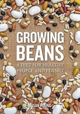 E-Book (epub) Growing Beans von Susan Young