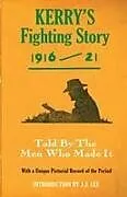 Kartonierter Einband (Kt) Kerry's Fighting Story 1916-21 von Jj Lee