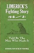 Couverture cartonnée Limerick's Fighting Story 1916-21 de Ruan O''''donnell