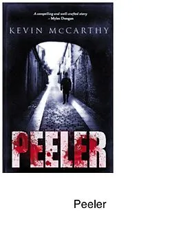 E-Book (epub) Peeler von Kevin Mccarthy