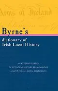 E-Book (epub) Byrnes Dictionary of Irish Local History von Joseph Byrne