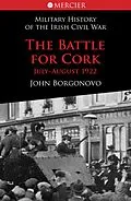 E-Book (epub) The Battle for Cork von John Borgonovo