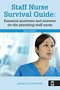 E-Book (epub) Staff Nurse Survival Guide von John Fowler