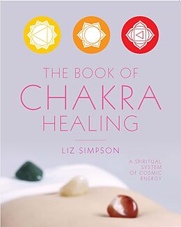 E-Book (epub) Book of Chakra Healing von Liz (Simpson) Alexander