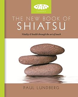 eBook (epub) The New Book of Shiatsu de Paul Lundberg