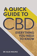 eBook (epub) Quick Guide to CBD de Dr Julie Moltke