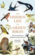E-Book (epub) The Hidden Life of Garden Birds von Dominic Couzens