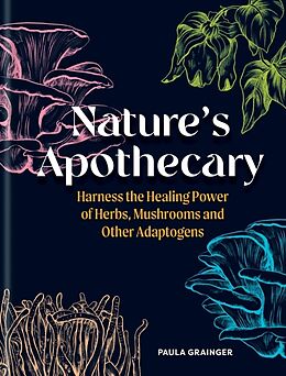 Livre Relié Nature's Apothecary de Grainger Paula