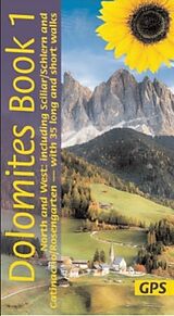 Couverture cartonnée Dolomites Sunflower Walking Guide Vol 1 - North and West de Florian Hollhuber, Dietrich Fritz