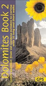Couverture cartonnée Dolomites Sunflower Walking Guide Vol 2 - Centre and East de Florian Hollhuber, Dietrich Fritz