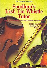Patrick Conway Notenblätter Soodlums Irish Tin Whistle Tutor