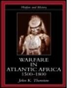Kartonierter Einband Warfare in Atlantic Africa, 1500-1800 von John K Thornton