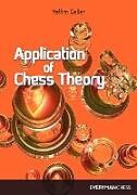 Couverture cartonnée Application of Chess Theory de Yeffim Geller