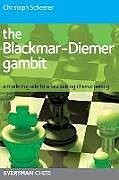 Kartonierter Einband The Blackmar Diemer Gambit von Christoph Scheerer