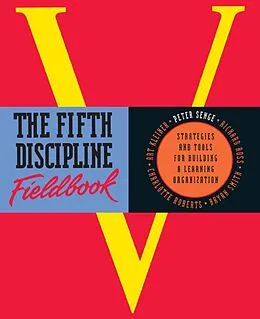 E-Book (epub) The Fifth Discipline Fieldbook von Peter Senge, Art Kleiner