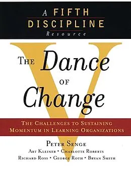 E-Book (epub) The Dance of Change von Peter Senge, Art Kleiner