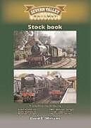 Couverture cartonnée The Severn Valley Railway Stock Book de David C. Williams