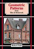 E-Book (pdf) Geometric Patterns from Tiles and Brickwork von Robert Field
