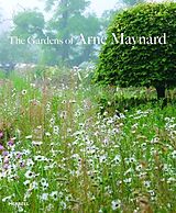 Fester Einband Gardens of Arne Maynard von Rosie Atkins