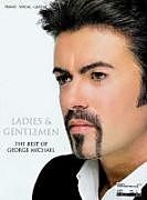 George Michael Notenblätter Ladies & Gentlemen - The Best of George Michael