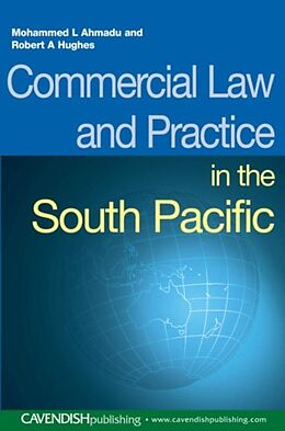 Kartonierter Einband Commercial Law and Practice in the South Pacific von Mohammed L Ahmadu, Robert Hughes