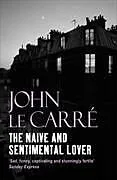 Audio Cassette The Naive and Sentimental Lover von John Le Carré