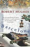 Couverture cartonnée Barcelona de Robert Hughes
