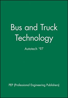 Livre Relié Bus and Truck Technology de PEP (Professional Engineering Publishers)