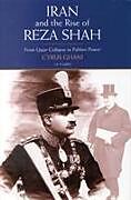 Iran and the Rise of Reza Shah