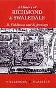 A History of Richmond and Swaledale