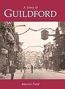 Livre Relié A Story of Guildford de Marion Field