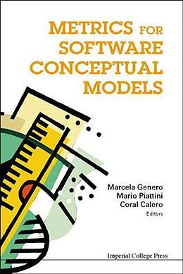 Livre Relié Metrics for Software Conceptual Models de Marcela (Univ of Castilla La Mancha, Spain Genero