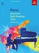 Loseblatt Piano Specimen Sight-Reading Tests, Grade 3 von ABRSM