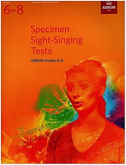  Notenblätter Specimen Sight-Singing Tests Grades 6-8