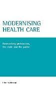 Fester Einband Modernising health care von Ellen Kuhlmann