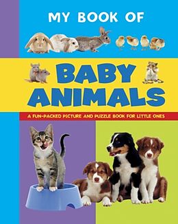 Reliure en carton indéchirable My Book of Baby Animals de 