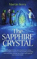 E-Book (epub) The Sapphire Crystal von Martin Berry