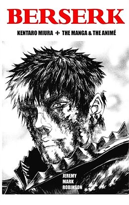 Livre Relié BERSERK de Jeremy Mark Robinson