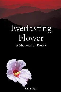E-Book (epub) Everlasting Flower von Keith Pratt