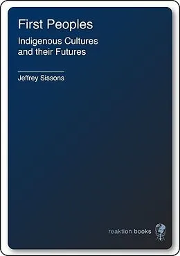 E-Book (epub) First Peoples von Sissons Jeffrey Sissons