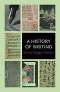 ePUB History of Writing von Steven Roger Fischer