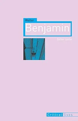 E-Book (epub) Walter Benjamin von Esther Leslie