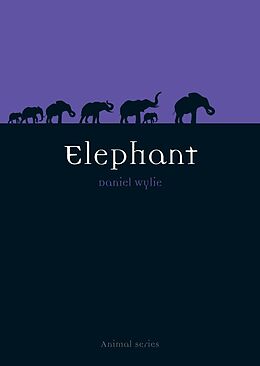 E-Book (epub) Elephant von Wylie Dan Wylie