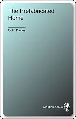 E-Book (epub) Prefabricated Home von Davies Colin Davies