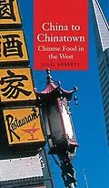 E-Book (epub) China to Chinatown von J. A. G. Roberts