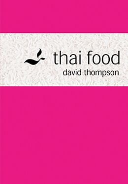 Fester Einband Thai Food von David Thompson